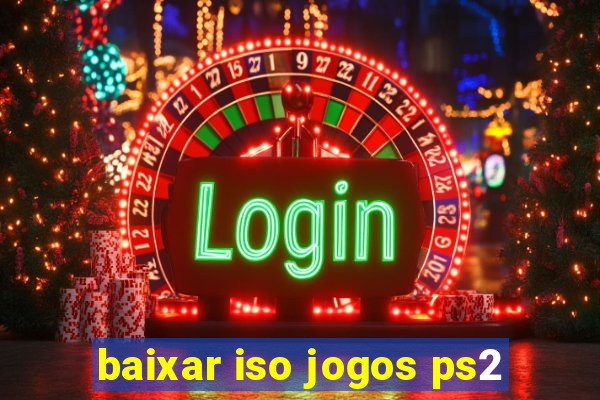 baixar iso jogos ps2